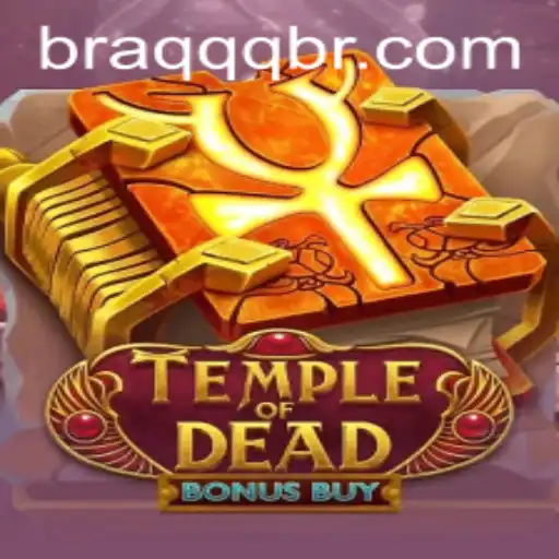 Discover the Excitement of TempleofDeadBonusBuy and the Impact of BRAQQQ
